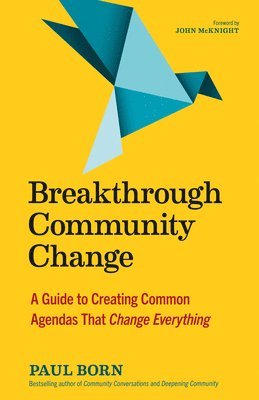 bokomslag Breakthrough Community Change