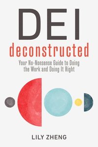 bokomslag Deconstructing DEI