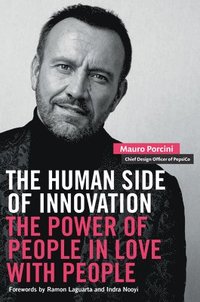 bokomslag The Human Side of Innovation