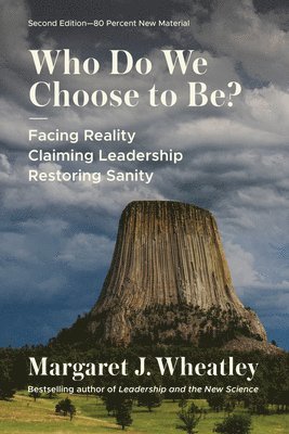 Who Do We Choose to Be?, Second Edition 1