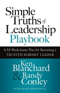 bokomslag Simple Truths of Leadership Playbook