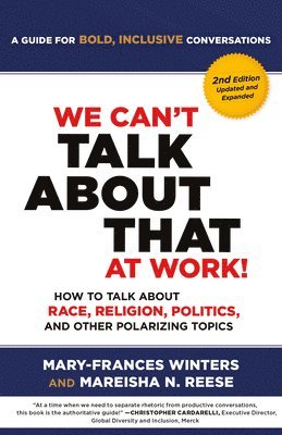 bokomslag We Can't Talk about That at Work! Second Edition