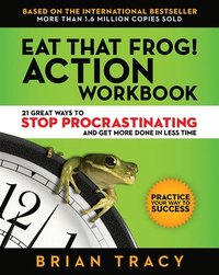 bokomslag Eat That Frog! The Workbook