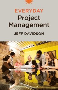 bokomslag Everyday Project Management