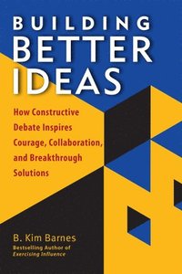 bokomslag Building Better Ideas