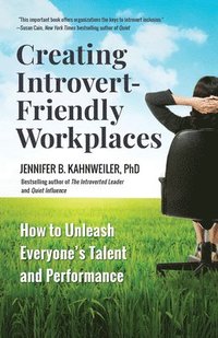 bokomslag Creating Introvert-Friendly Workplaces
