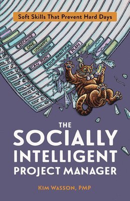 The Socially Intelligent Project Manager 1