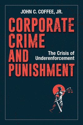 bokomslag Corporate Crime and Punishment