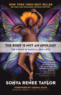 bokomslag The Body Is Not an Apology