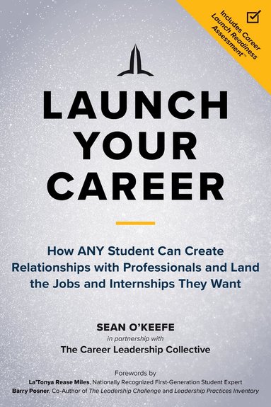 Sean O'Keefe, LaTonya Rease Miles - Launch Your Career, Häftad