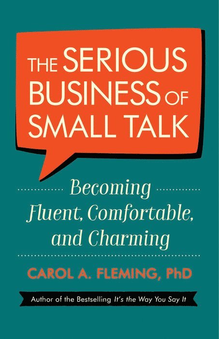 The Serious Business of Small Talk 1