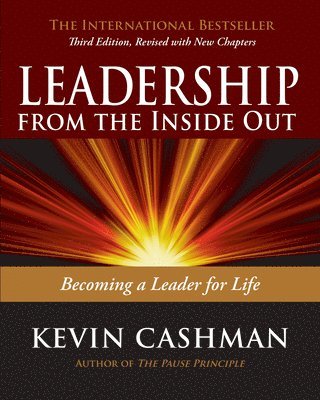 Leadership from the Inside Out 1