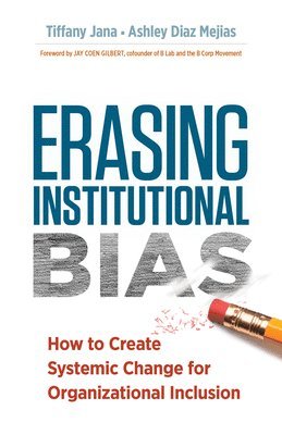 bokomslag Erasing Institutional Bias