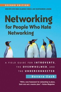bokomslag Networking for People Who Hate Networking, Second Edition