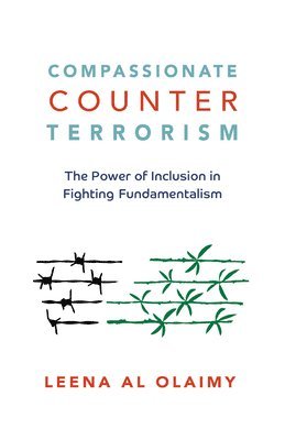 Leena Al Olaimy, Leena Al Olaimy - Compassionate Counterterrorism, Häftad