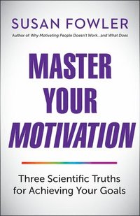 bokomslag Master Your Motivation