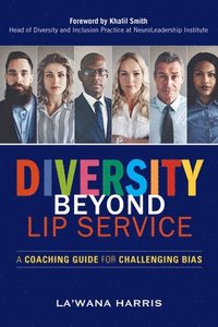 bokomslag Diversity Beyond Lip Service