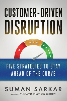Customer-Driven Disruption 1