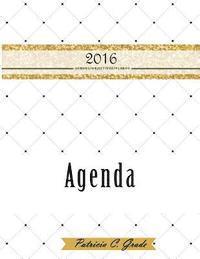 bokomslag Agenda 2016: Sonhos - Objectivos - Planos