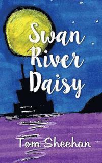 bokomslag Swan River Daisy: and other stories