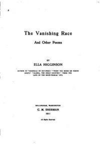 The vanishing race, and other poems 1