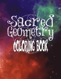C. M. Harris - Sacred Geometry Coloring Book: The Famous Sacred Geometry Coloring Book You Now Want!, Häftad