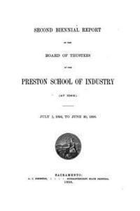 bokomslag Biennial Report of the Board of Trustees of the Preston School of Industry