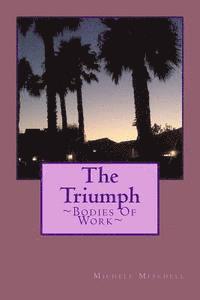 bokomslag The Triumph: Bodies Of Work