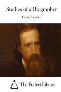 bokomslag Studies of a Biographer