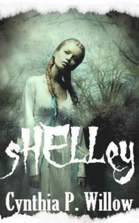 bokomslag Shelley: A Christian Paranormal Novella
