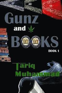 bokomslag Gunz and Books book 1
