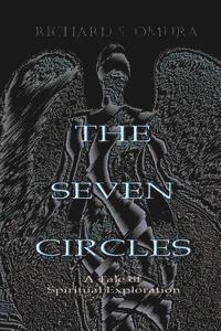 bokomslag The Seven Circles: A Tale of Spiritual Exploration