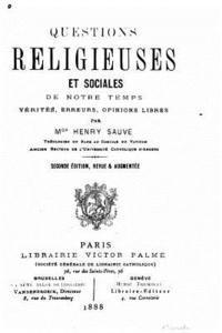 bokomslag Questions religieuses et sociales, de Notre Temps verites, erreurs, opinions libres