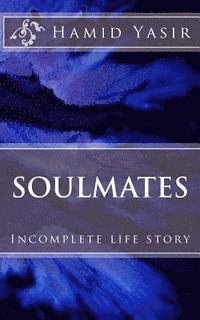 bokomslag Soulmates: Incomplete life story
