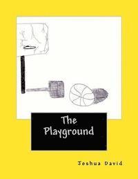 The Playground: The stories of A & B