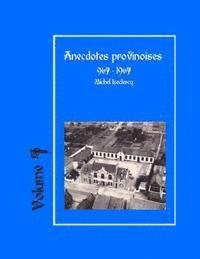 bokomslag Anecdotes provinoises, Volume 7: Provin-en-Carembault: 1000 ans d'histoire(s) à partir de documents anciens