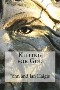 bokomslag Killing for God
