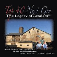 bokomslag The Legacy of Leaders - Top 40 Next Gen