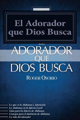 bokomslag El Adorador que Dios busca