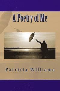 A Poetry of Me 1