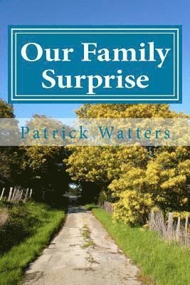 Our Family Surprise: Small Version 1