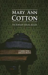 bokomslag Mary Ann Cotton: Victorian Serial Killer