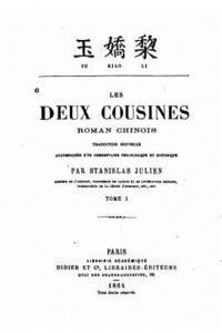 bokomslag Les deux cousines, roman chinois