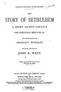 bokomslag The Story of Bethlehem, a Short Cantata for Christmas Services