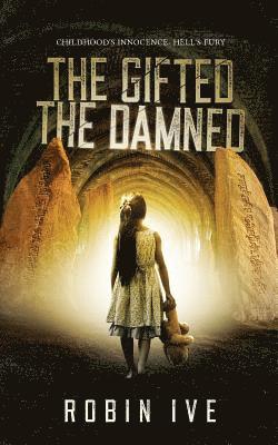 The Gifted. The Damned. 1