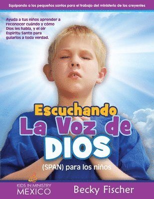 Becky Fischer - Escuchando la voz de Dios (SPAN) para los niños, Häftad