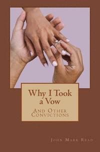 Why I Took a Vow 1