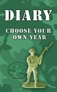 bokomslag Diary - choose your own year: Plastic Toy Soldier Edition
