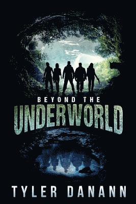 Beyond The Underworld 1