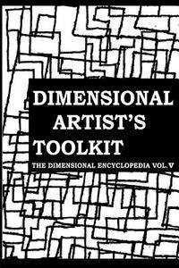 bokomslag The Dimensional Artist's Toolkit